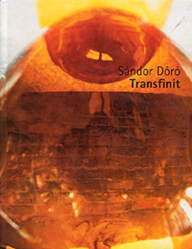 Sándor Dóró - Transfinit - Leonardi Museum Dresden Ausstellungskatalog (9. Oktober - 22. November 1999), Cover